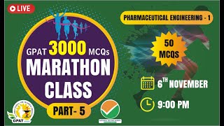 GPAT 2022  MARATHON CLASS 5  PHARMACEUTICAL ENGINEERING I [upl. by Primo836]