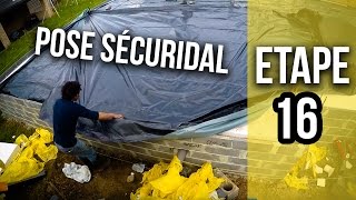 Pose du sécuridal et des épingles pour faire la dalle  Etape 16 [upl. by Narib560]