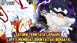 SATURN KALAH TELAK DENGAN LUFFY GEAR 5 DAN KIZARU TAK BERKUTIK DI HADAPAN SANJI  ONE PIECE 1107 [upl. by Nittirb349]