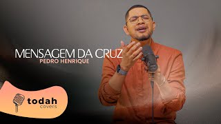 Pedro Henrique  A Mensagem da Cruz Cover Harpa Cristã [upl. by Adnawahs]