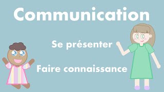 Se présenter en français  faire connaissance présenter quelquun [upl. by Ecinerev]