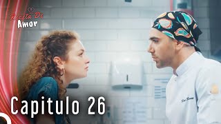 Receta De Amor Capitulo 26 Doblaje en Español [upl. by Etteraj]