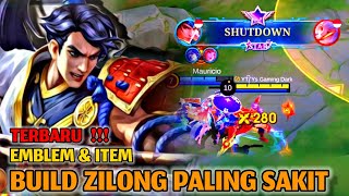 BUILD ZILONG TERSAKIT 2024 TERBARU BUILD ZILONG PALING SAKIT [upl. by Blane]