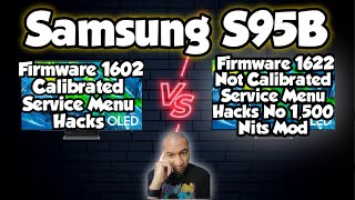 Samsung S95B Firmware 1602 Calibrated vs 1622  SDR HDR HLG amp Gaming  Should You Update [upl. by Oilerua]