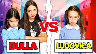 LA BULLA FA LITIGARE LUDOVICA con la sua MIGLIORE AMICA SOFIA 💔🥹 •Ep 2• [upl. by Pals]