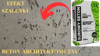 Jak uzyskać efekt szalunków z betonu architektonicznego ZRÓB TO SAM [upl. by Ynaffital]