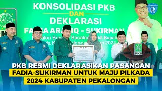 PKB Resmi Deklarasikan Pasangan FadiaSukirman untuk Maju Pilkada 2024 Kabupaten Pekalongan [upl. by Lenoyl]