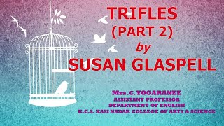 Trifles by Susan Glaspell [upl. by Aerdied]