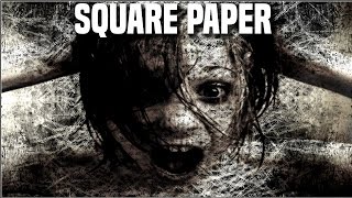 quotSquare Papersquot Creepypasta [upl. by Sulamith611]