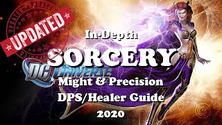 DCUO Updated Sorcery InDepth Guide MightampPrecision [upl. by Elleined720]