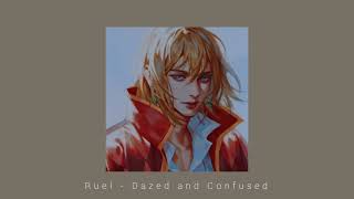 Dazed and confused Ruel  Slowed  Reverb  Bass Boosted [upl. by Frayne707]