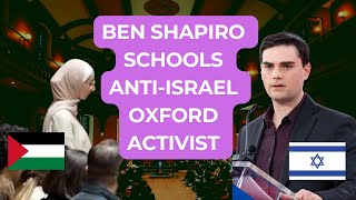 Ben Shapiro schools antiIsrael activist at Oxford University [upl. by Wynne]