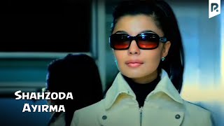 Shahzoda  Ayirma Official video [upl. by Let]