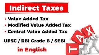 Indirect Taxes  Value Added Tax Modified Value Added Tax Central Value Added Tax [upl. by Campagna560]