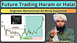 Future Trading Haram or Halal  By Engineer Muhammad Ali Mirza [upl. by Sitrik863]