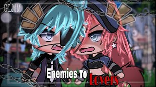 Enemies To Lovers Gacha life mini movie GLMM not original special for hitting 13k [upl. by Eillom748]