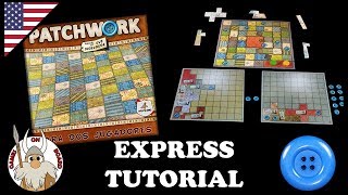 How to Play Patchwork  Express Tutorial ENGLISH  Board Game  Games On Board [upl. by Limhaj679]