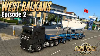 WEST BALKANS DLC  Euro Truck Simulator 2  Episode 2 Early Access [upl. by Oht]