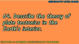 464 Plate Tectonics Theory and Earths Interior  A Detailed Overview [upl. by Kingdon203]