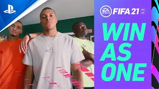 FIFA 21  quotWin As Onequot Official Launch Trailer  PS4 [upl. by Nah]