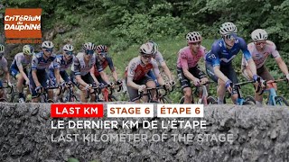 Last KM  Stage 6  Dauphiné 2023 [upl. by Yanel869]