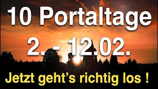 10 heftige Portaltage bis 12 Februar 😳 Bereite dich jetzt vor 😌 [upl. by Etiuqal]