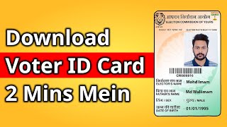 How to Download Voter ID Card Online in 2024  Voter ID Card Kaise Download Karein 🤔 [upl. by Schaeffer]