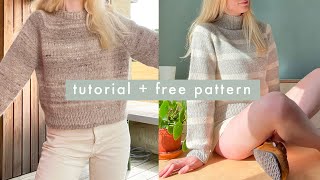 knit your first sweater free pattern amp detailed tutorial [upl. by Attenej]