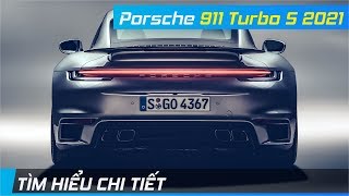 Chi tiết Porsche 911 Turbo S  Lu mờ những chiếc siêu xe đình đám  XE24h [upl. by Haduhey]