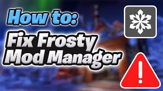 7 Solutions to Common Issues with Frosty Mod Manager [upl. by Kris]