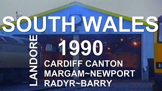 South Wales 1990 Swansea Landore Margam Cardiff Canton Radyr Barry amp Newport British Rail [upl. by Lodnar]