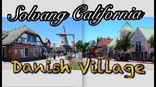 Solvang California and ostrich farm [upl. by Sigler]