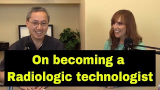 How to become a radiologic technologist What is the training involved [upl. by Mail]