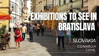 Exhibitions to See in Bratislava  Bratislava  Slovakia  Things To Do In Bratislava  Tourist Tips [upl. by Limann]