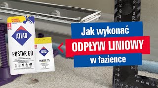 Jak wykonać odpływ liniowy w łazience ATLAS POSTAR 60 i Monter T5 [upl. by Aisayt]