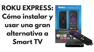 Cómo instalar y usar un ROKU Express [upl. by Silvano121]