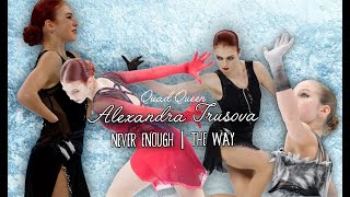 Alexandra Trusova  Never enough amp The way  Александра Трусова [upl. by Teyugn]