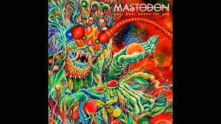 Mastodon  The Motherload [upl. by Tlevesor]