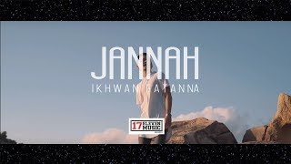 🔴Ikhwan Fatanna Jannah Official MV [upl. by Pronty794]