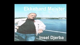 quotInsel Djerbaquot Ein Lied von Ekkehard Meister [upl. by Atikram989]