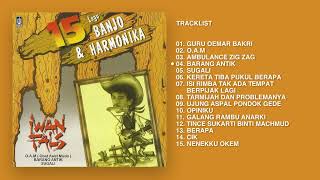 Iwan Fals  Album 15 Lagu Banjo amp Harmonika  Audio HQ [upl. by Eijneb]