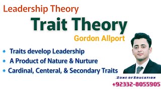 Trait Theory of Leadership by Gordon Allport [upl. by Ytissac]