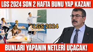 LGS 2024 Son 2 hafta bunu yapanın netleri uçacak Net arttırma taktiği LGS 2024 [upl. by Mosnar119]