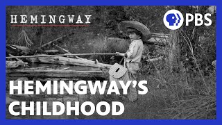 Ernest Hemingways Childhood and Early Life  PBS [upl. by Eenattirb138]