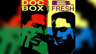 Doc Box amp B Fresh quotSlow Lovequot feat Debra Killings [upl. by Spearing]