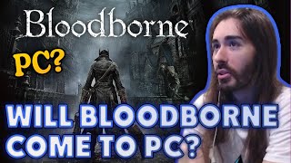 Will Bloodborne Ever Come to PC  MoistCr1tikal [upl. by Mundt494]