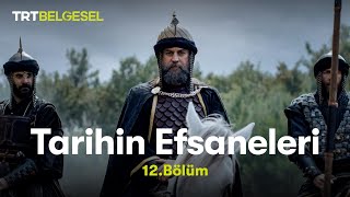 Tarihin Efsaneleri  Selahaddin Eyyubi 12 Bölüm  TRT Belgesel [upl. by Hara]