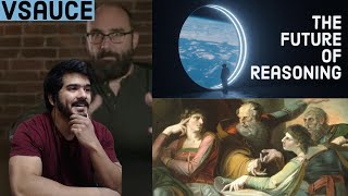 The Future Of Reasoning Vsauce CG Reaction [upl. by Ferdinana]