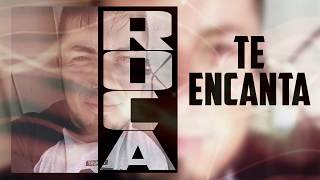 Te encanta  Roca [upl. by Peppie178]