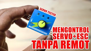 CARA MENGGUNAKAN SERVO TESTER UNTUK MENGONTROL ESC TANPA REMOT  Control ESC Without Remote [upl. by Frederic]